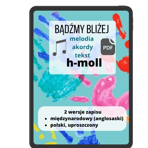 Bądźmy bliżej (nuty) 2 wersje